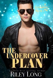 undercover plan, riley long, epub, pdf, mobi, download