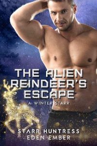 alien reindeer's escape, eden ember