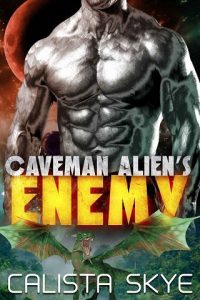 alien's enemy, calista skye