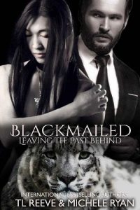 blackmailed, tl reeve