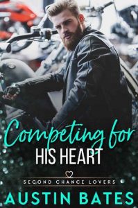 competing heart, austin bates