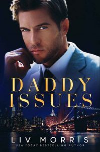 daddy issues, liv morris