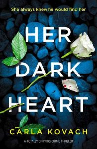 dark heart, carla kovach