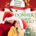 donner let her go amelia c adams
