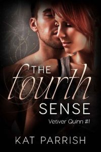 fourth sense, kat parrish