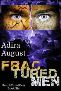 fractured men, adira august