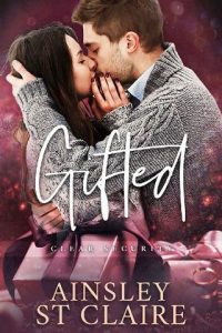 gifted, ainsley st claire