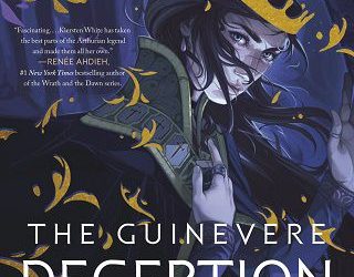 guinevere deception kiersten white