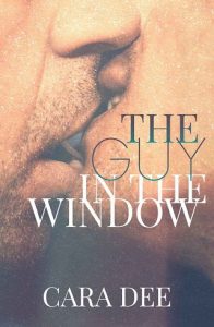 guy in window, cara dee