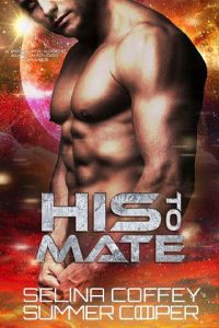 his to mate, selina coffey, epub, pdf, mobi, download