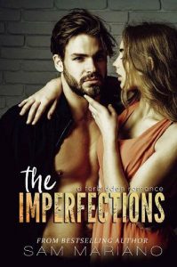 imperfections, sam mariano