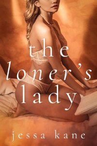 loner's lady, jessa kane