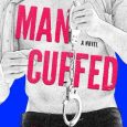 man cuffed sarina bowen
