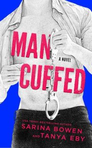 man cuffed, sarina bowen