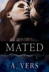 mated, a vers