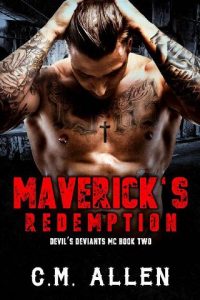 maverick's redemption cm allen