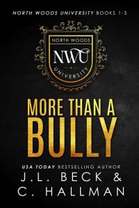 more than bully, jl beck
