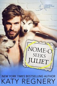 nome-o seeks juliet, katy regnery