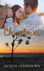 one hot christmas, jacquie underdown