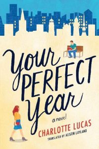 perfect year, charlotte lucas