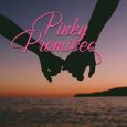 pinky promises deana birch
