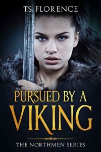 pursued viking, ts florence