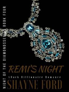 remi's night, shayne ford