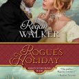 rogue's holiday regan walker