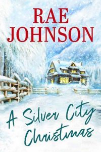 silver city, rae johnson