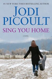 sing you home, jodi picoult