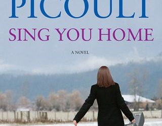 sing you home jodi picoult