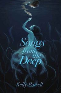 songs from deep, kelly powell