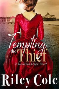 tempting thief, riley cole