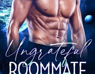 ungrateful roommate layla stone