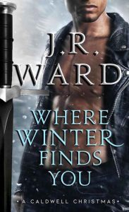 winter finds you, jr ward