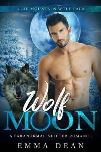 wolf moon, emma dean