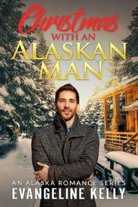 alaskan man, evangeline kelly