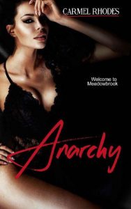 anarchy, carmel rhodes