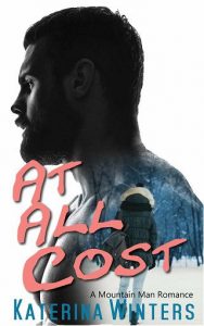 at all cost, katerina winters