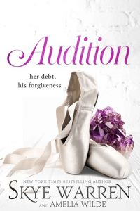audition, skye warren