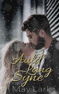 auld lang syne, may lark