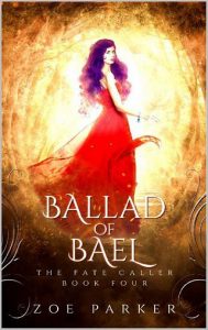 ballad bael, zoe parker