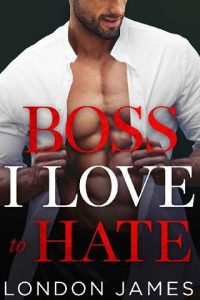 boss love hate, london james