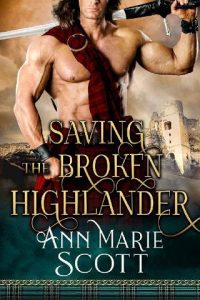 broken highlander, ann marie scott