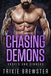 chasing demons, trixie brewster