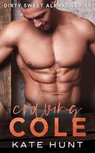craving cole, kate hunt