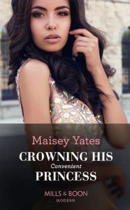 crowning princess, maisey yates