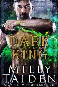 dark king, milly taiden
