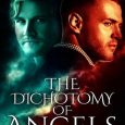 dichotomy angels nr walker