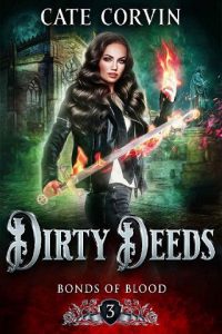 dirty deeds cate corvin